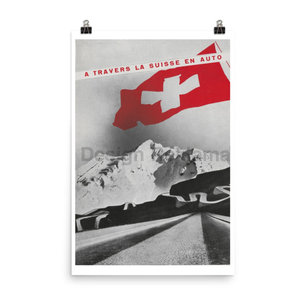 Across Switzerland by Auto, 1939. Designed by Herbert Matter. Unframed Vintage Travel Poster Vintage Travel Poster Design Reklama