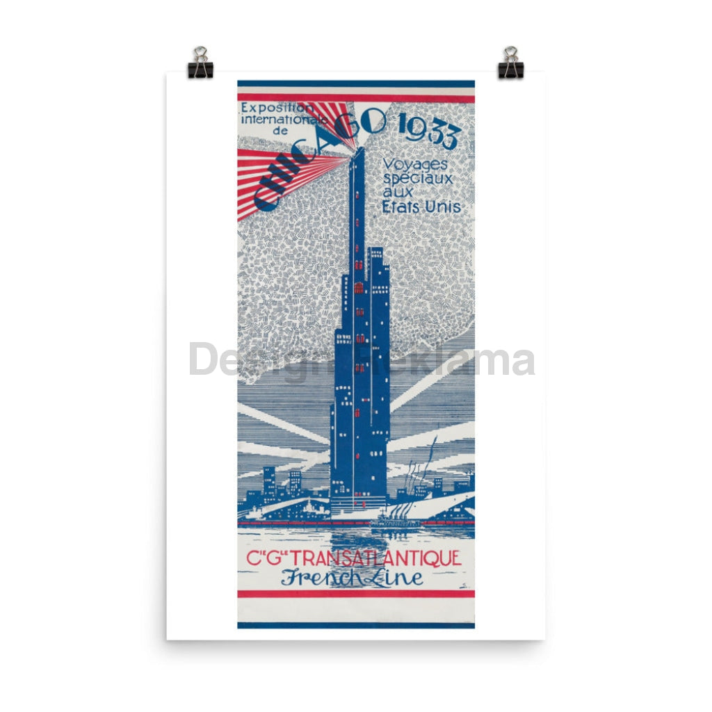 French Line Compagnie Generale Transatlantique Special Voyage To The United States For Chicago Worlds Fair, 1933. Unframed Vintage Travel Poster Vintage Travel Poster Design Reklama