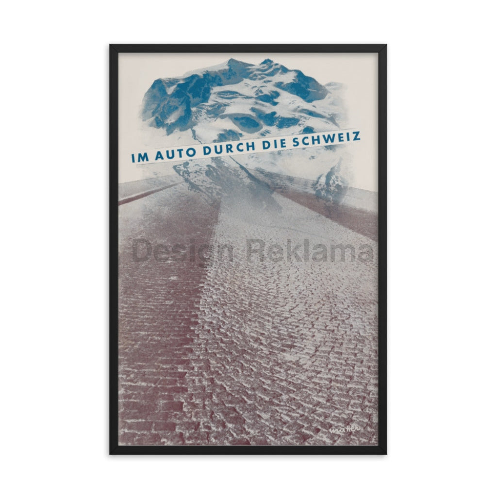 In An Auto Through Switzerland, 1939. Designed by Herbert Matter. Framed Vintage Travel Poster Vintage Travel Poster Design Reklama
