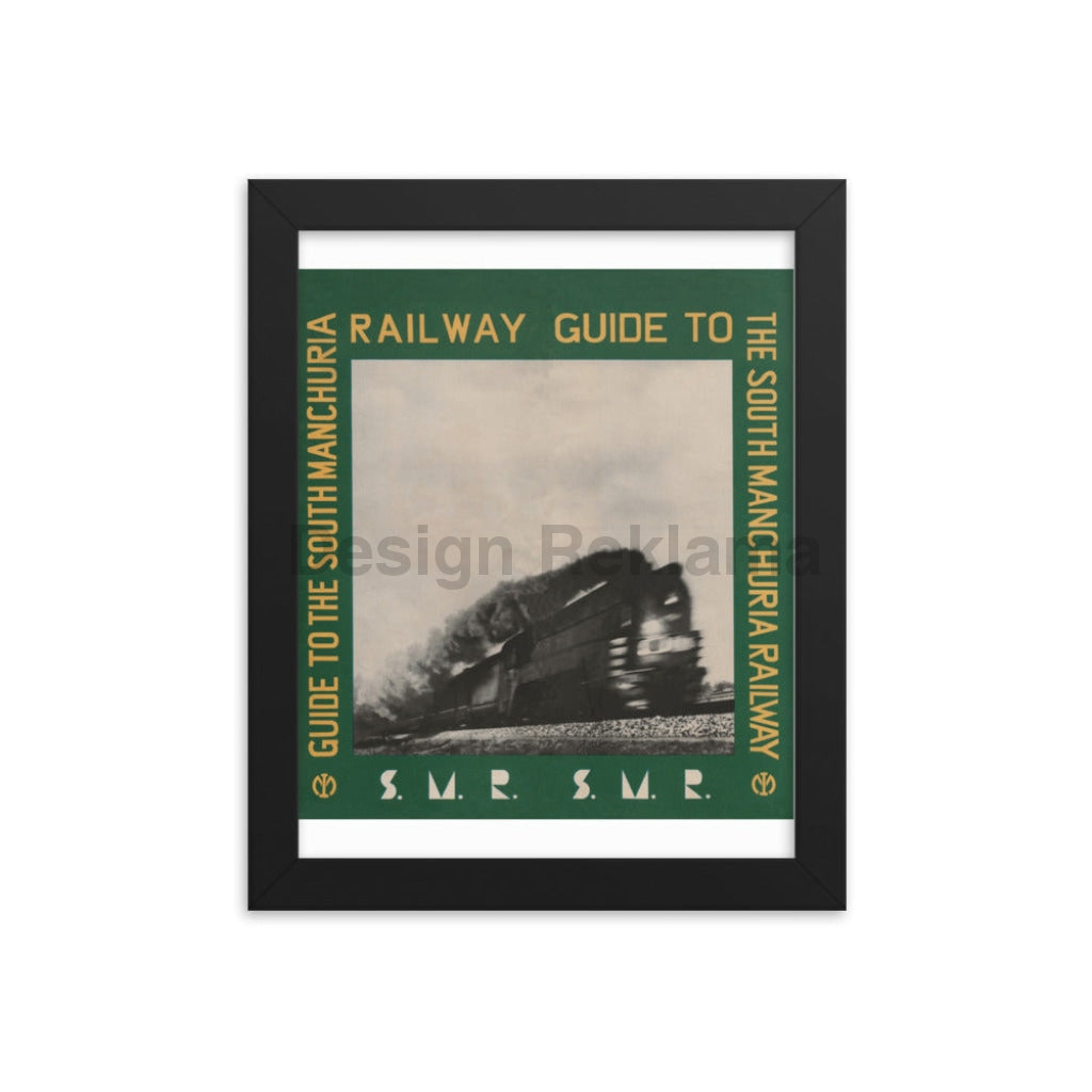 Railway Guide to the South Manchurian Railway, 1934. Framed Vintage Travel Poster Vintage Travel Poster Design Reklama