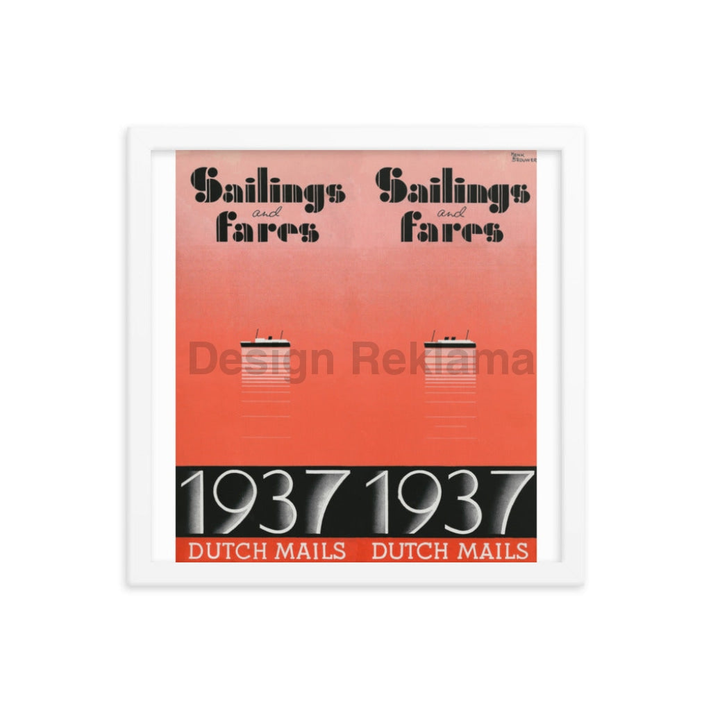 Sailings And Fares Dutch Mails, 1937. Framed Vintage Travel Poster Vintage Travel Poster Design Reklama