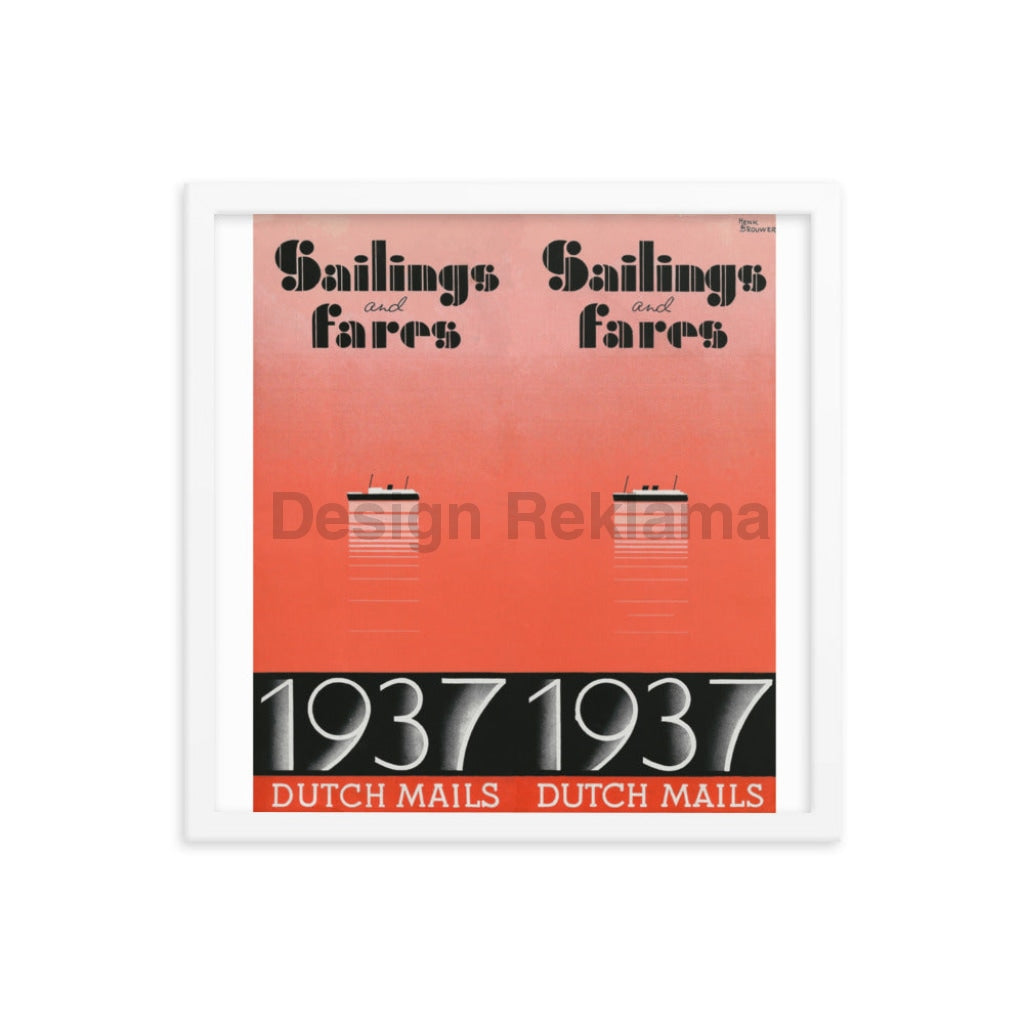 Sailings And Fares Dutch Mails, 1937. Framed Vintage Travel Poster Vintage Travel Poster Design Reklama