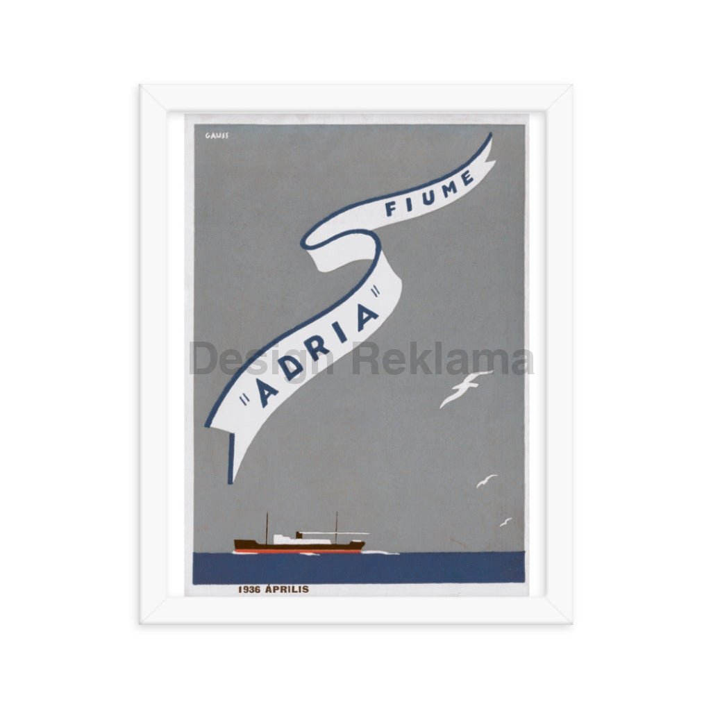 Steamship Adria to Fiume, 1936, V2. Framed Vintage Travel Poster Vintage Travel Poster Design Reklama