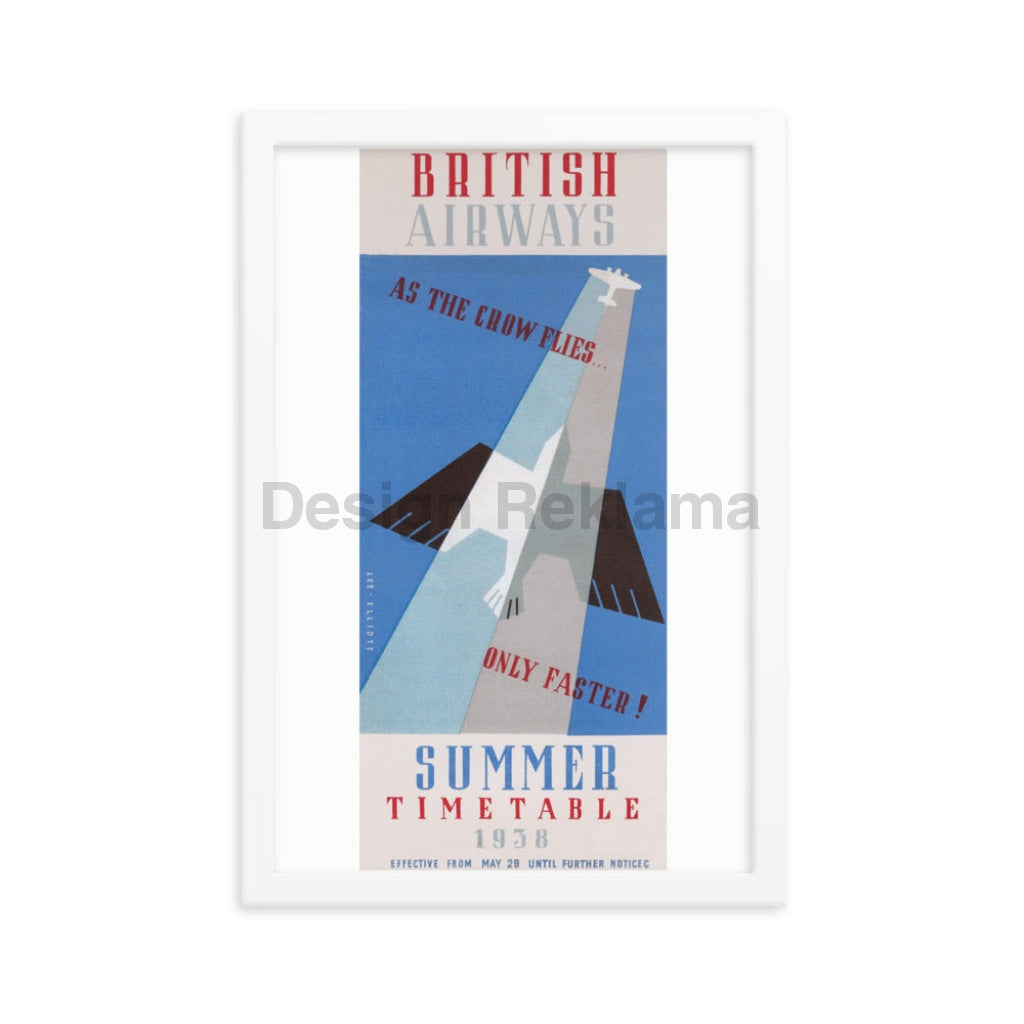British Airways Timetable, Summer 1938.Designed by Lee-Elliott. Framed Vintage Travel Poster Vintage Travel Poster Design Reklama