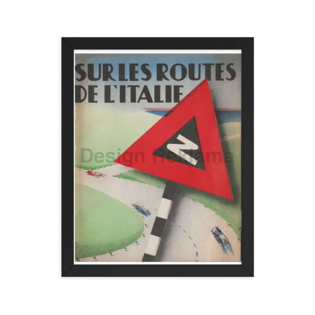 On the Roads of Italy Vintage Travel Poster, 1934. Framed Vintage Travel Poster Vintage Travel Poster Design Reklama