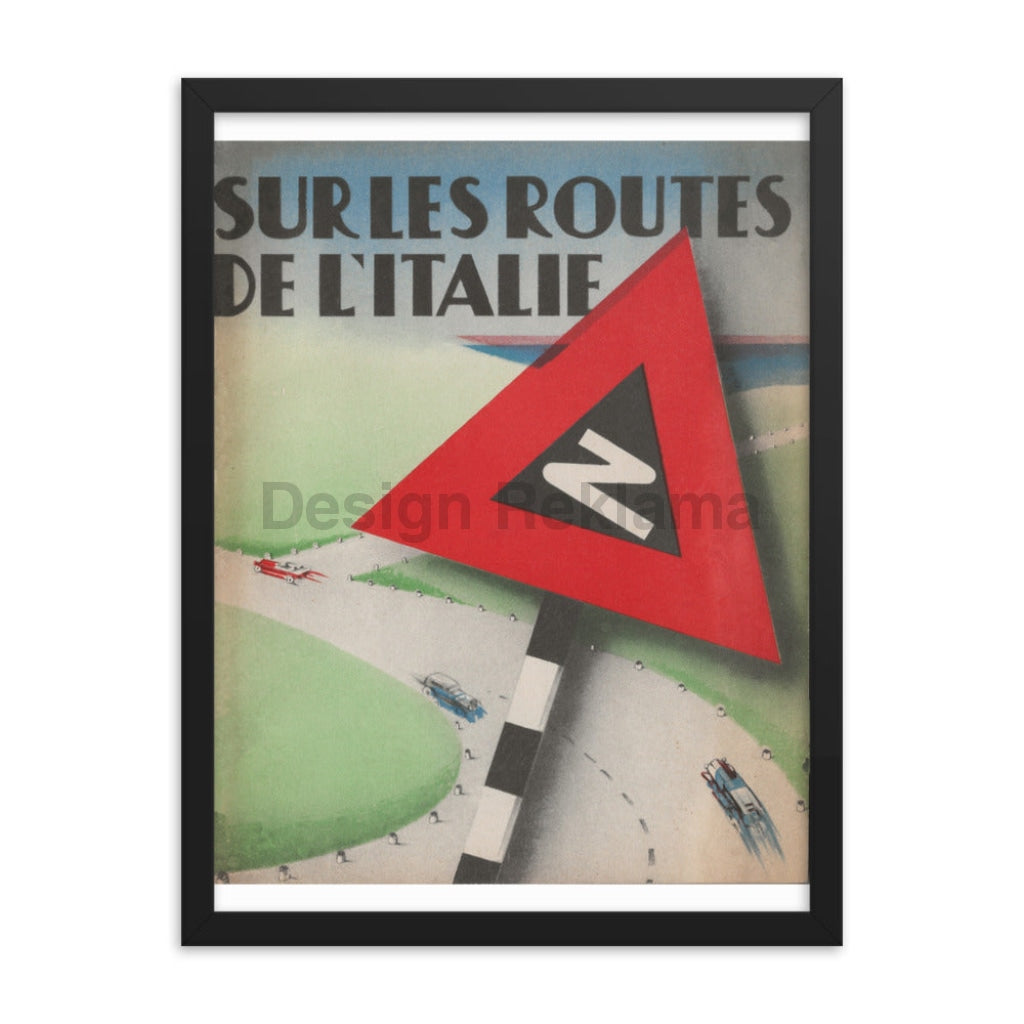 On the Roads of Italy Vintage Travel Poster, 1934. Framed Vintage Travel Poster Vintage Travel Poster Design Reklama