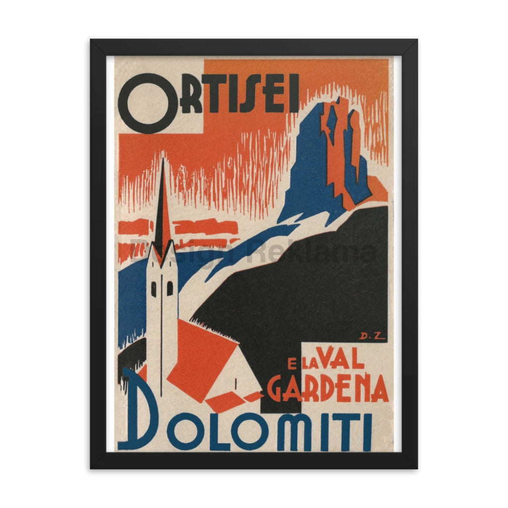 Ortisei and Gardena Valley, Dolomite Mountains, Italy circa 1935. Framed Vintage Travel Poster Vintage Travel Poster Design Reklama