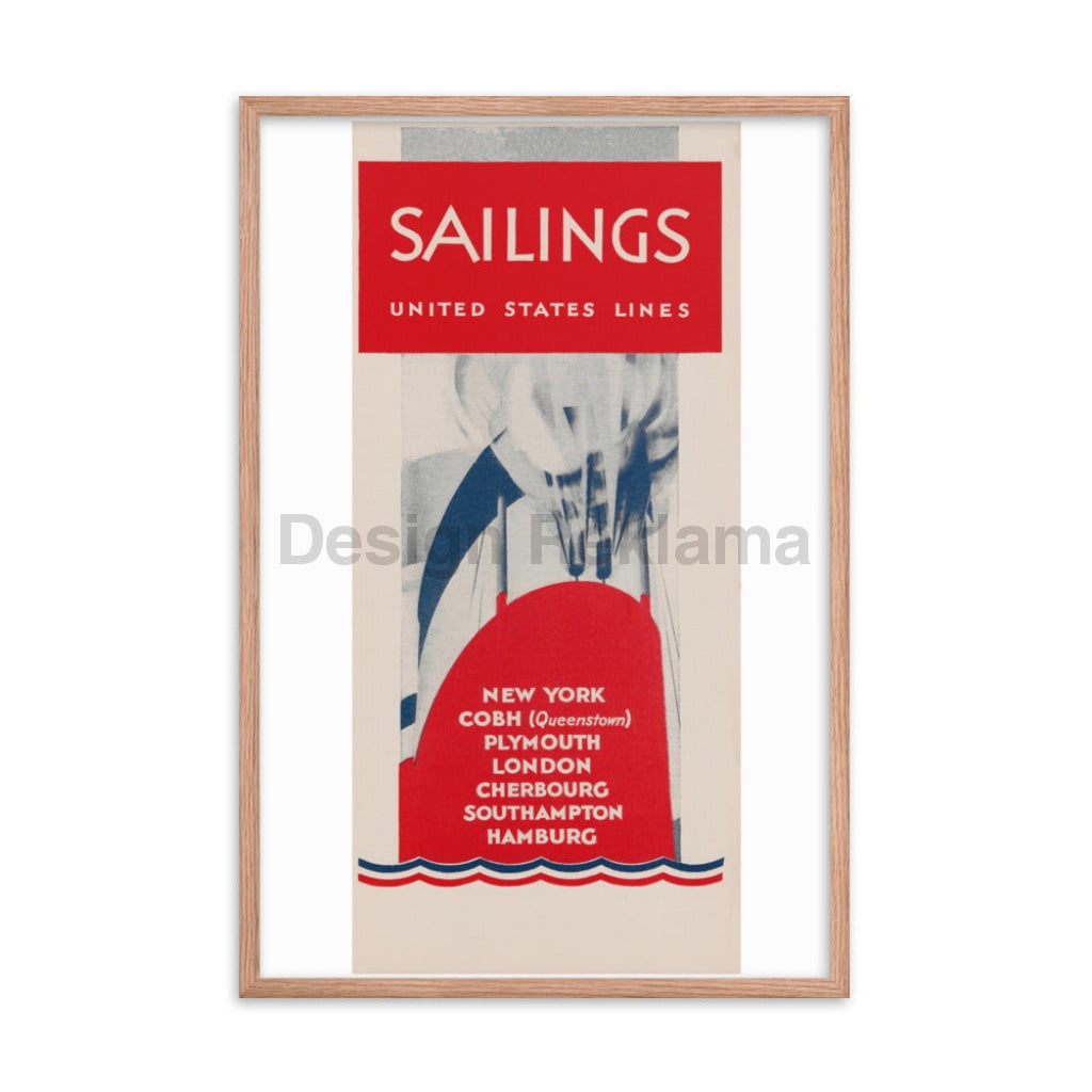 Sailings United States Lines, 1930. Framed Vintage Travel Poster Vintage Travel Poster Design Reklama