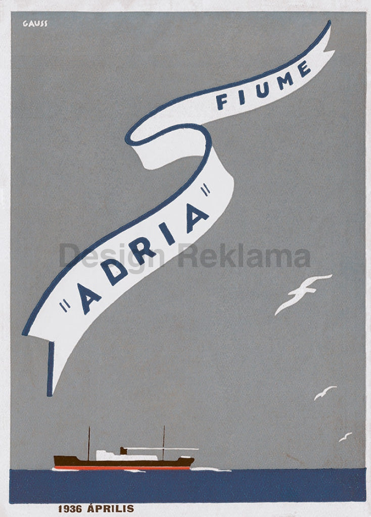 Steamship Adria to Fiume, 1936. Unframed Vintage Travel Poster Vintage Travel Poster Design Reklama